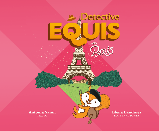 Libros Detective Equis, por Antonia Sanint
